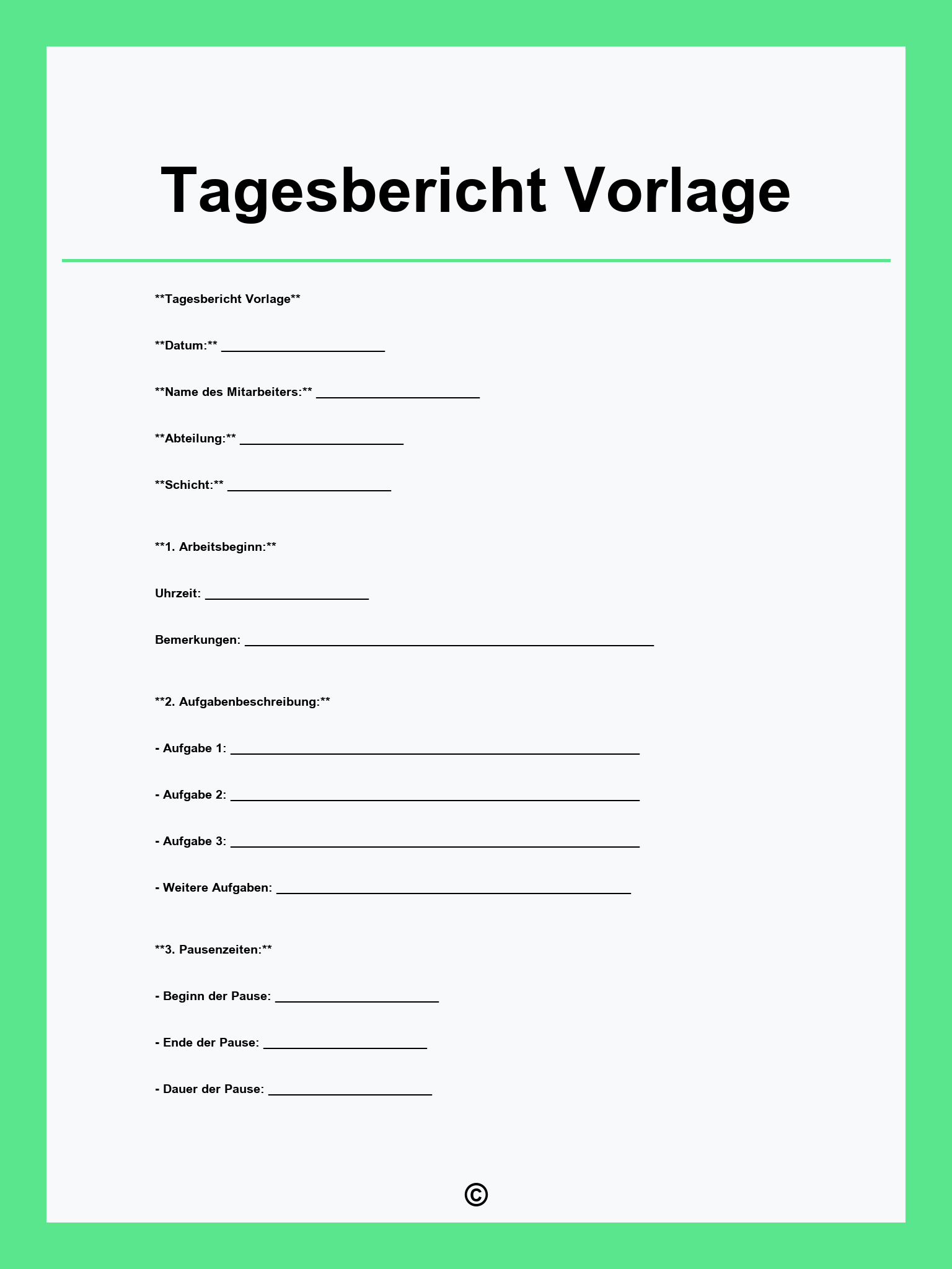 Tagesbericht Vorlage